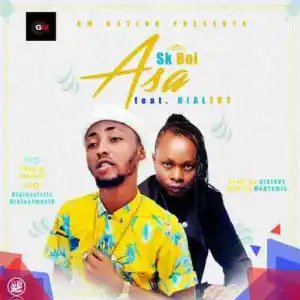 Sk Boi - Asa Ft. Dialect